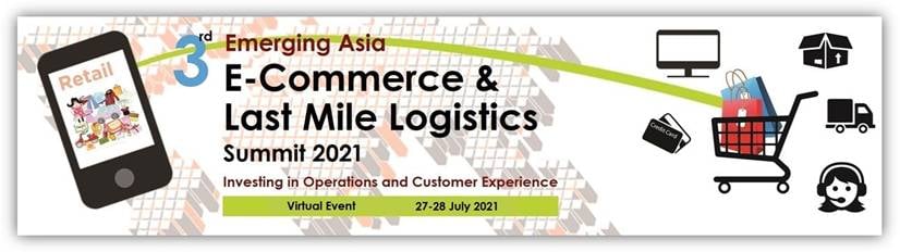 3rd E-Commerce & Last Mile Logistics Virtual 2021